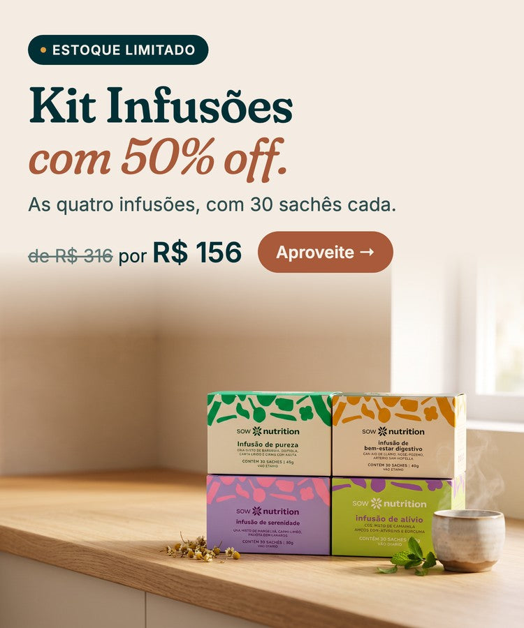 Kit Infusões com 50% off: de R$ 316 por R$ 156
