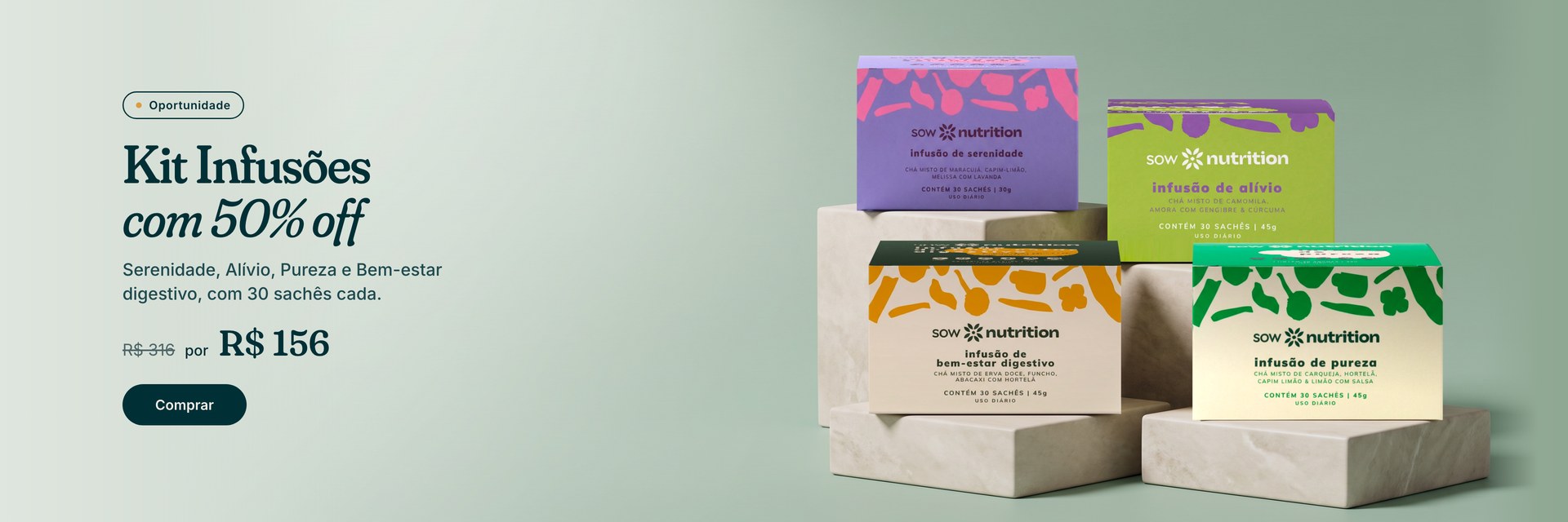 Kit Infusões com 50% off: de R$ 316 por R$ 156